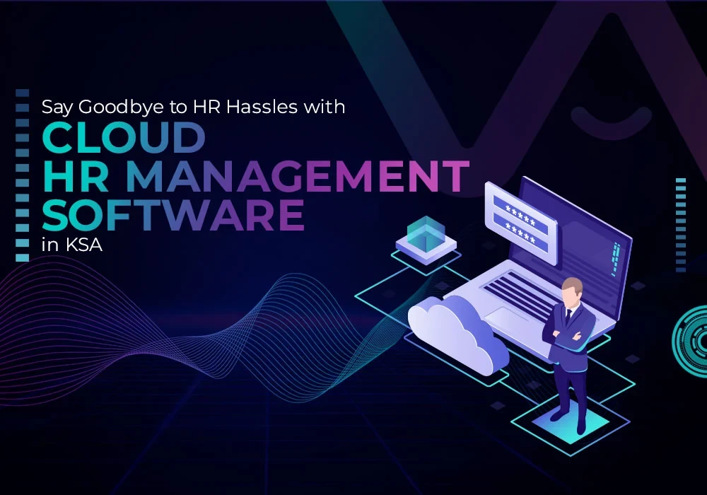 Cloud HR Management Software in KSA